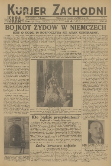 Kurjer Zachodni Iskra : dziennik polityczny, gospodarczy i literacki. R.24, 1933, nr 91
