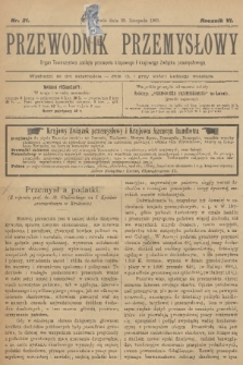 Przewodnik Przemysłowy : organ Towarzystwa zachęty przemysłu krajowego i krajowego Związku przemysłowego. R.6, 1901, nr 21
