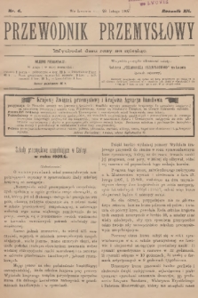 Przewodnik Przemysłowy. R.12, 1907, nr 4