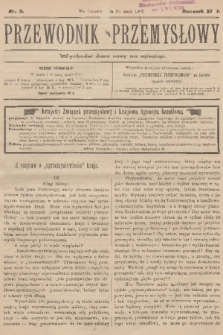 Przewodnik Przemysłowy. R.12, 1907, nr 9