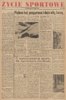 Życie Sportowe. R.2, 1947, nr 7