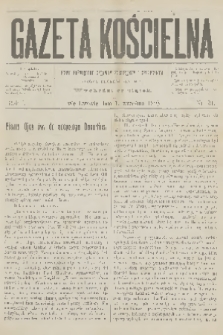 Gazeta Kościelna : pismo poświęcone sprawom kościelnym i społecznym : organ duchowieństwa. R.1, 1893, nr 31