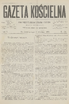 Gazeta Kościelna : pismo poświęcone sprawom kościelnym i społecznym : organ duchowieństwa. R.1, 1893, nr 32