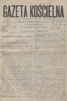 Gazeta Kościelna : pismo poświęcone sprawom kościelnym i społecznym : organ duchowieństwa. R.2, 1894, nr 2