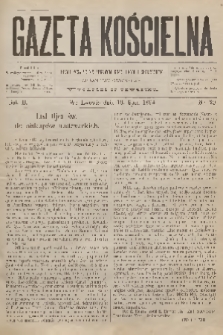 Gazeta Kościelna : pismo poświęcone sprawom kościelnym i społecznym : organ duchowieństwa. R.2, 1894, nr 29