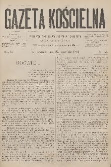 Gazeta Kościelna : pismo poświęcone sprawom kościelnym i społecznym : organ duchowieństwa. R.2, 1894, nr 39