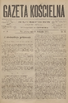 Gazeta Kościelna : pismo poświęcone sprawom kościelnym i społecznym : organ duchowieństwa. R.2, 1894, nr 45