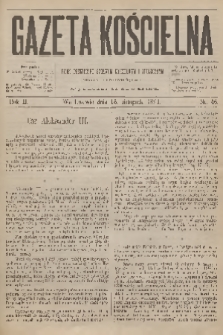 Gazeta Kościelna : pismo poświęcone sprawom kościelnym i społecznym : organ duchowieństwa. R.2, 1894, nr 46