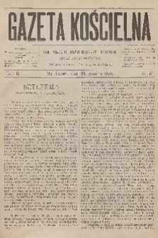 Gazeta Kościelna : pismo poświęcone sprawom kościelnym i społecznym : organ duchowieństwa. R.2, 1894, nr 51