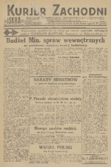 Kurjer Zachodni Iskra : dziennik polityczny, gospodarczy i literacki. R.22, 1931, nr 7