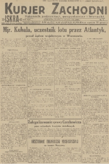 Kurjer Zachodni Iskra : dziennik polityczny, gospodarczy i literacki. R.22, 1931, nr 36