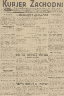 Kurjer Zachodni Iskra : dziennik polityczny, gospodarczy i literacki. R.22, 1931, nr 81