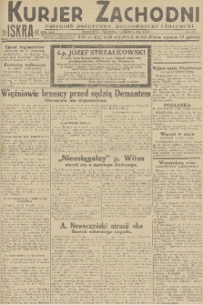 Kurjer Zachodni Iskra : dziennik polityczny, gospodarczy i literacki. R.22, 1931, nr 129