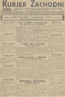 Kurjer Zachodni Iskra : dziennik polityczny, gospodarczy i literacki. R.22, 1931, nr 140
