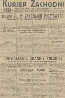 Kurjer Zachodni Iskra : dziennik polityczny, gospodarczy i literacki. R.22, 1931, nr 177