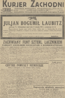 Kurjer Zachodni Iskra : dziennik polityczny, gospodarczy i literacki. R.22, 1931, nr 186