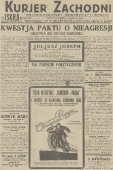 Kurjer Zachodni Iskra : dziennik polityczny, gospodarczy i literacki. R.22, 1931, nr 199