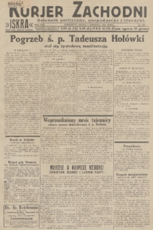Kurjer Zachodni Iskra : dziennik polityczny, gospodarczy i literacki. R.22, 1931, nr 201
