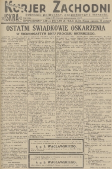 Kurjer Zachodni Iskra : dziennik polityczny, gospodarczy i literacki. R.22, 1931, nr 264