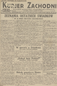 Kurjer Zachodni Iskra : dziennik polityczny, gospodarczy i literacki. R.22, 1931, nr 282 [po konfiskacie]