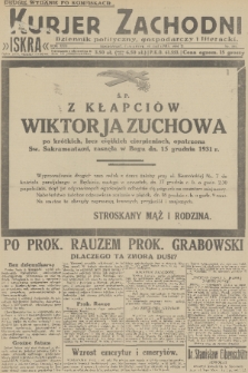 Kurjer Zachodni Iskra : dziennik polityczny, gospodarczy i literacki. R.22, 1931, nr 291 [po konfiskacie]