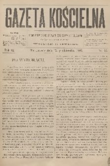 Gazeta Kościelna : pismo poświęcone sprawom kościelnym i społecznym : organ duchowieństwa. R.3, 1895, nr 42