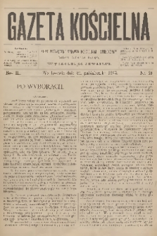 Gazeta Kościelna : pismo poświęcone sprawom kościelnym i społecznym : organ duchowieństwa. R.3, 1895, nr 43