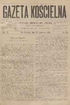 Gazeta Kościelna : pismo poświęcone sprawom kościelnym i społecznym : organ duchowieństwa. R.3, 1895, nr 52