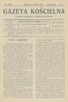 Gazeta Kościelna : tygodnik poświęcony sprawom kościelnym : organ stowarzyszeń kapłańskich w Polsce. R.32, 1925, nr 41