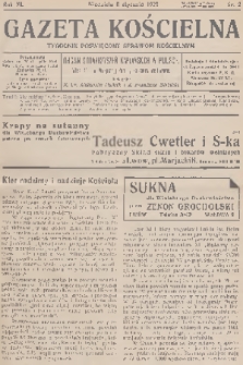 Gazeta Kościelna : tygodnik poświęcony sprawom kościelnym : organ stowarzyszeń kapłańskich w Polsce. R.40, 1933, nr 2