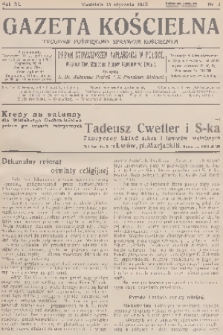 Gazeta Kościelna : tygodnik poświęcony sprawom kościelnym : organ stowarzyszeń kapłańskich w Polsce. R.40, 1933, nr 3