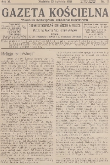 Gazeta Kościelna : tygodnik poświęcony sprawom kościelnym : organ stowarzyszeń kapłańskich w Polsce. R.40, 1933, nr 17