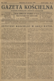 Gazeta Kościelna : tygodnik poświęcony sprawom kościelnym : organ stowarzyszeń kapłańskich w Polsce. R.42, 1935, nr 3