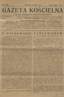Gazeta Kościelna : tygodnik poświęcony sprawom kościelnym : organ stowarzyszeń kapłańskich w Polsce. R.42, 1935, nr 5