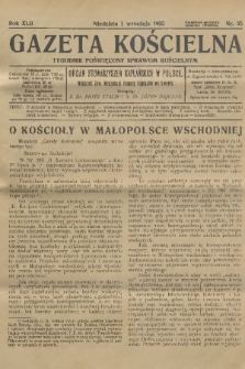 Gazeta Kościelna : tygodnik poświęcony sprawom kościelnym : organ stowarzyszeń kapłańskich w Polsce. R.42, 1935, nr 35