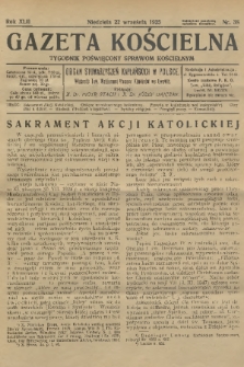 Gazeta Kościelna : tygodnik poświęcony sprawom kościelnym : organ stowarzyszeń kapłańskich w Polsce. R.42, 1935, nr 38