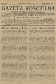 Gazeta Kościelna : tygodnik poświęcony sprawom kościelnym : organ stowarzyszeń kapłańskich w Polsce. R.42, 1935, nr 40