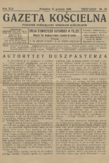 Gazeta Kościelna : tygodnik poświęcony sprawom kościelnym : organ stowarzyszeń kapłańskich w Polsce. R.42, 1935, nr 50