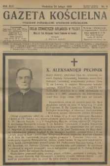 Gazeta Kościelna : tygodnik poświęcony sprawom kościelnym : organ stowarzyszeń kapłańskich w Polsce. R.42, 1935, nr 8