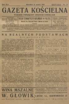 Gazeta Kościelna : tygodnik poświęcony sprawom kościelnym : organ stowarzyszeń kapłańskich w Polsce. R.42, 1935, nr 13