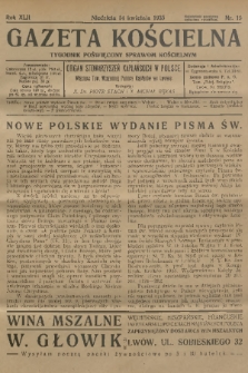 Gazeta Kościelna : tygodnik poświęcony sprawom kościelnym : organ stowarzyszeń kapłańskich w Polsce. R.42, 1935, nr 15
