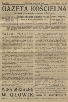 Gazeta Kościelna : tygodnik poświęcony sprawom kościelnym : organ stowarzyszeń kapłańskich w Polsce. R.42, 1935, nr 23