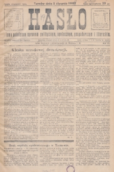 Hasło : pismo poświęcone sprawom politycznym, społecznym, gospodarczym i literackim. R.3, 1928, nr 1