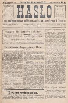 Hasło : pismo poświęcone sprawom politycznym, społecznym, gospodarczym i literackim. R.3, 1928, nr 4