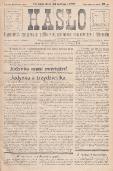Hasło : pismo poświęcone sprawom politycznym, społecznym, gospodarczym i literackim. R.3, 1928, nr 7