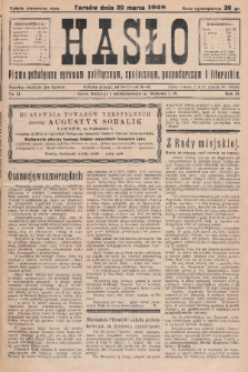 Hasło : pismo poświęcone sprawom politycznym, społecznym, gospodarczym i literackim. R.3, 1928, nr 13