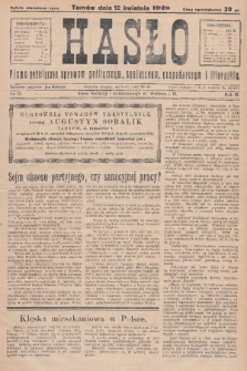 Hasło : pismo poświęcone sprawom politycznym, społecznym, gospodarczym i literackim. R.3, 1928, nr 15