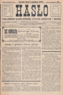 Hasło : pismo poświęcone sprawom politycznym, społecznym, gospodarczym i literackim. R.3, 1928, nr 31