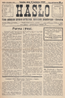 Hasło : pismo poświęcone sprawom politycznym, społecznym, gospodarczym i literackim. R.4, 1929, nr 15