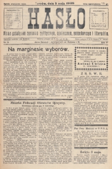 Hasło : pismo poświęcone sprawom politycznym, społecznym, gospodarczym i literackim. R.4, 1929, nr 18